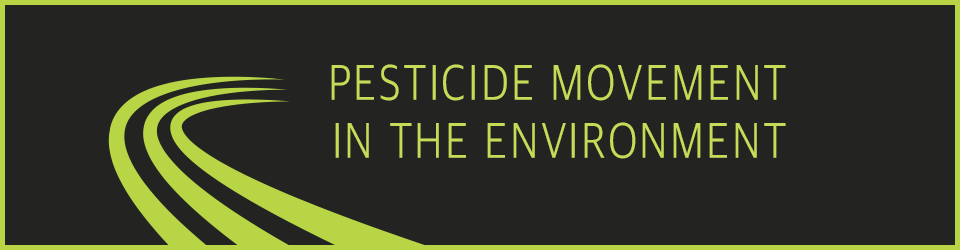 Pesticide Movement in the Environment - OnlinePestControlCourses