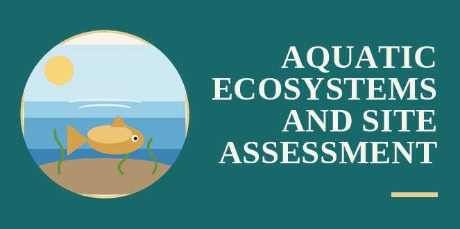 Florida Aquatic Ecosystems and Site Assessment CEU